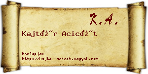 Kajtár Acicét névjegykártya